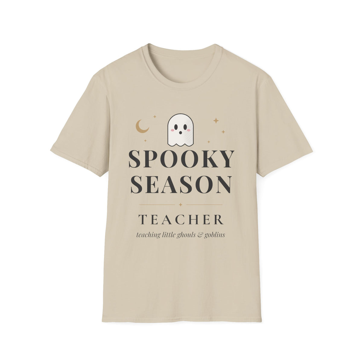 Spooky Season Teacher Shirt, Halloween Teacher Tee, Teaching Little Ghouls and Goblins, Unisex Softstyle Sand