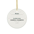 Personalized Home Coordinates Christmas Ornament, Custom GPS Coordinates Ornament with Family Name